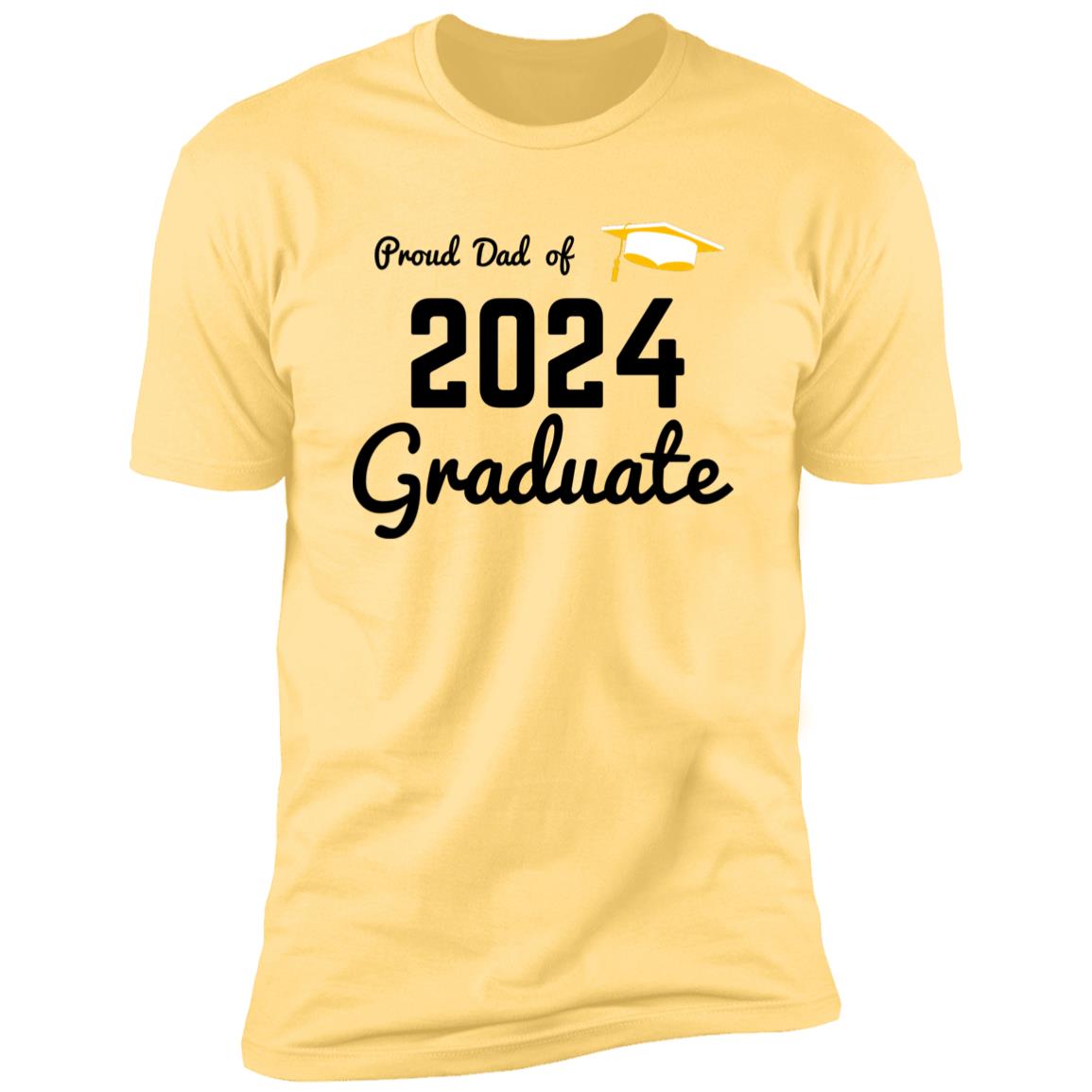 Proud Dad -- Graduate 2024 -- Premium Short Sleeve T-Shirt