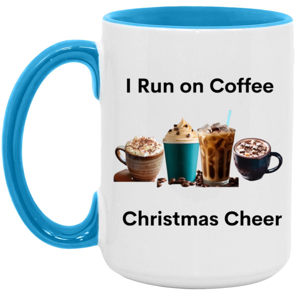 I Run on Coffee Black --  15oz Accent Mug