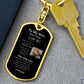 Swivel Keychain, dog tag To My Son, Love Dad